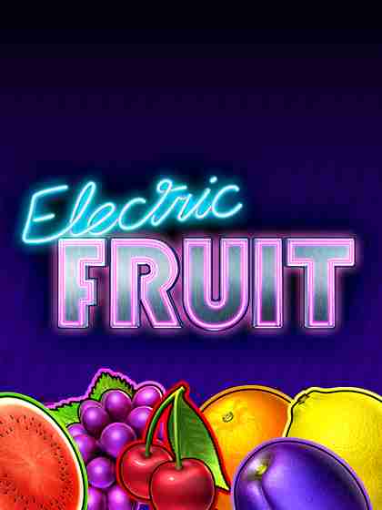 Electric Fruit