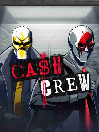 Cash Crew
