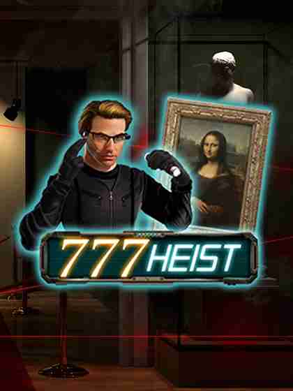 777 Heist