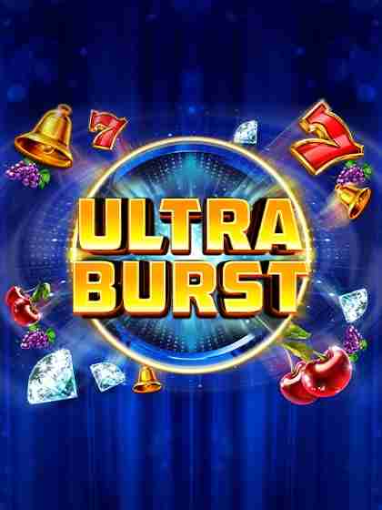 Ultra Burst