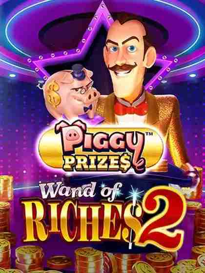 Piggy Prizes Wand of Riches 2
