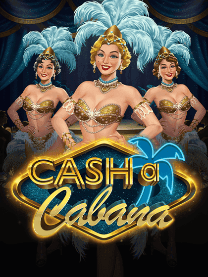 Cash A Cabana
