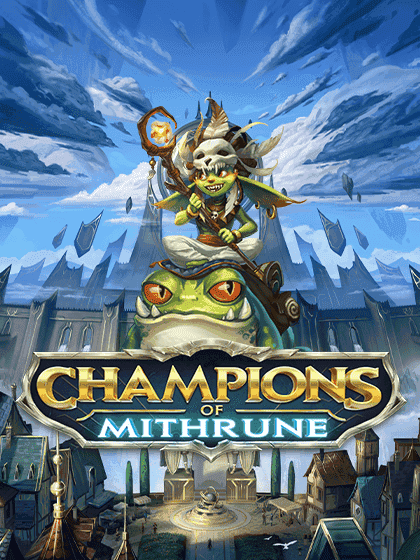 Champions of Mithrune