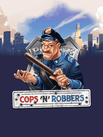 Cops 'N' Robbers