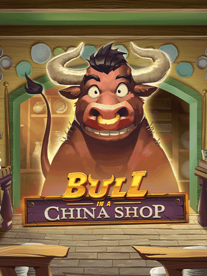 Bull in a China Shop