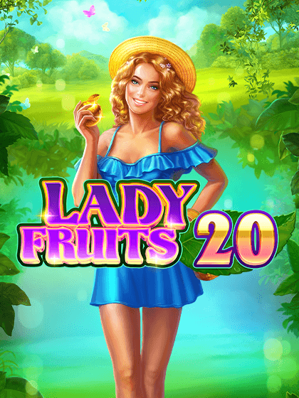 Lady Fruits 20