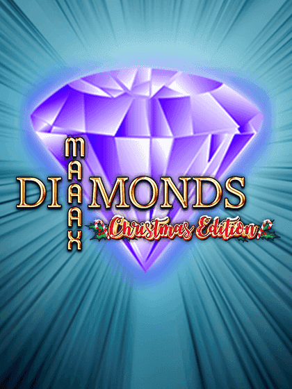 Maaax Diamonds - Christmas Edition