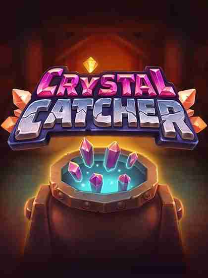 Crystal Catcher