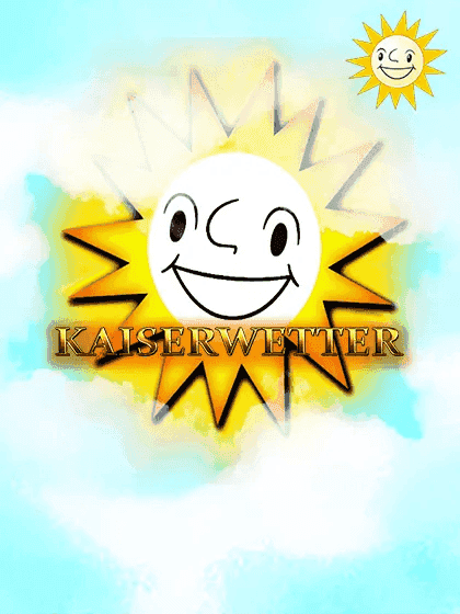 Kaiserwetter