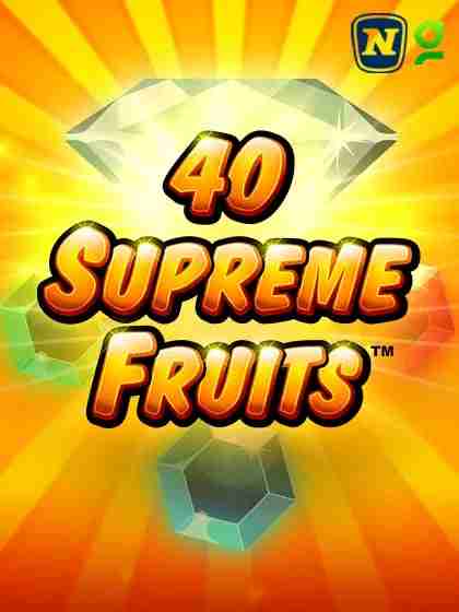 40 Supreme Fruits