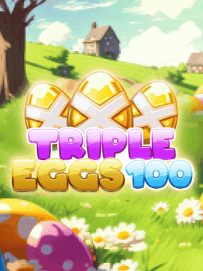 Triple Eggs 100