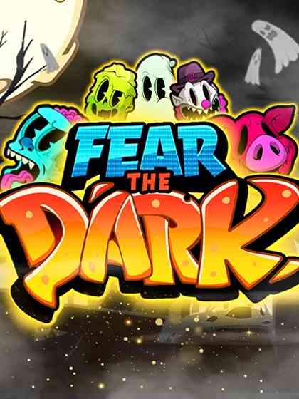 Fear the Dark