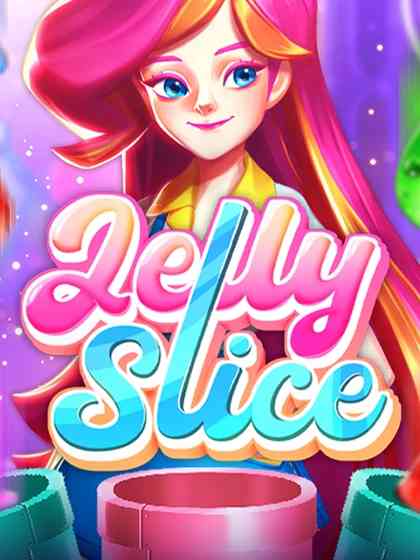 Jelly Slice