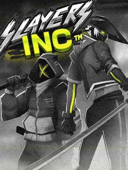 Slayers Inc