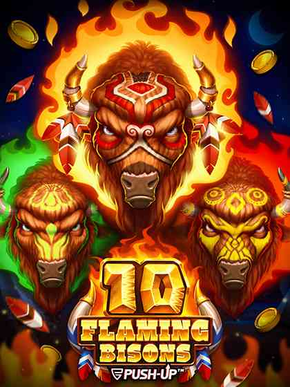10 Flaming Bisons