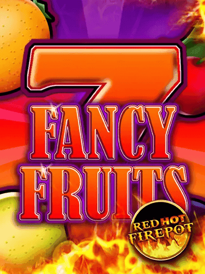 Fancy Fruits Red Hot Firepot