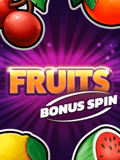 Fruits - Bonus Spin