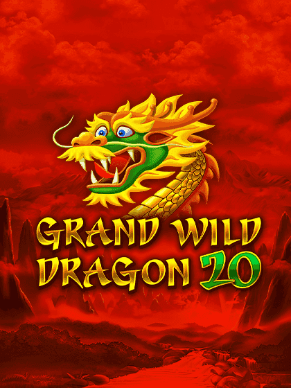 Grand Wild Dragon 20