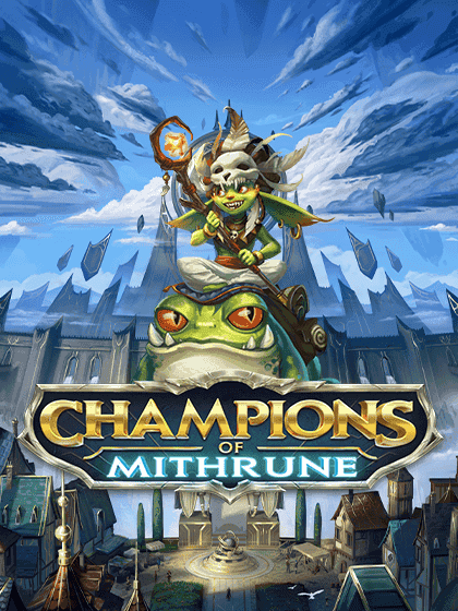 Champions of Mithrune