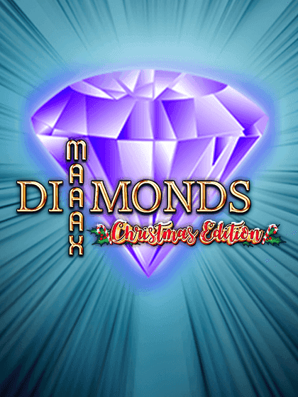 Maaax Diamonds - Christmas Edition