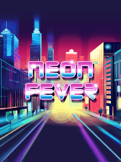 Neon Fever