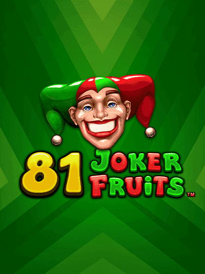 81 Joker Fruits