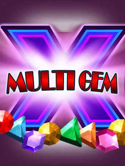 Multi Gem