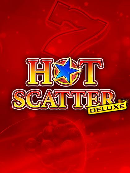 Hot Scatter deluxe