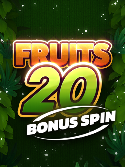 Fruits 20 - Bonus Spin