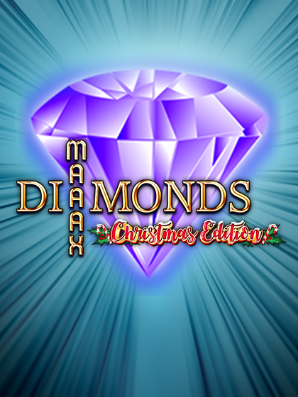 Maaax Diamonds - Christmas Edition