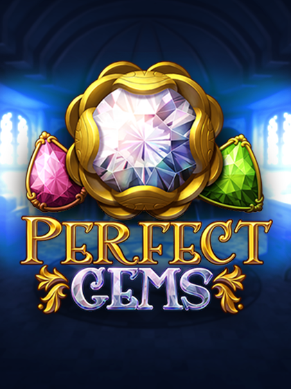 Perfect Gems