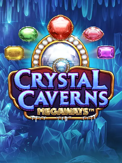 Crystal Caverns Megaways