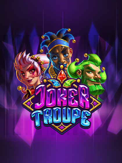 Joker Troupe