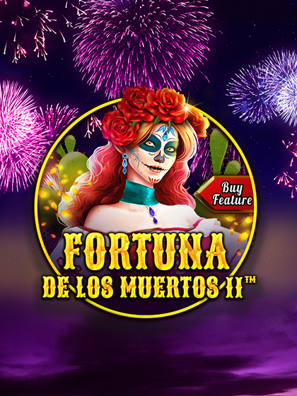 Fortuna De Los Muertos 2