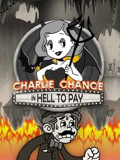 Charlie Chance in Hell to Pay